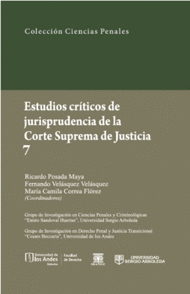 ESTUDIOS CRÍTICOS DE JURISPRUDENCIA DE LA CORTE SUPREMA DE JUSTICIA. TOMO 7