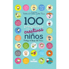 100 PREGUNTAS MAS CREATIVAS DE LOS NIÑOS, LAS
