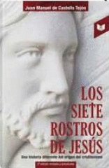 SIETE ROSTROS DE JESUS, LOS