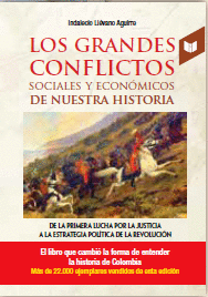 GRANDES CONFLICTOS SOCIALES Y ECONOMICOS DE NUESTRA HISTORIA TOMO 1