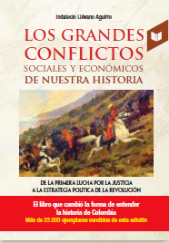 GRANDES CONFLICTOS SOCIALES Y ECONOMICOS DE NUESTRA HISTORIA TOMO 2