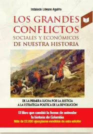 GRANDES CONFLICTOS SOCIALES Y ECONOMICOS DE NUESTRA HISTORIA TOMO 2