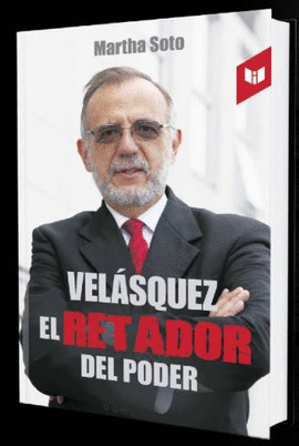 VELASQUEZ  EL RETADOR DEL PODER