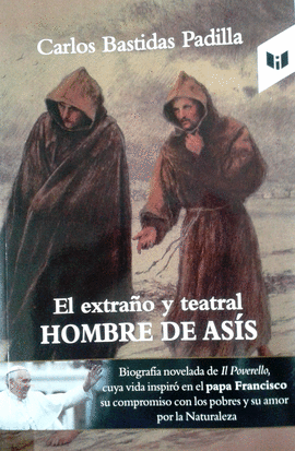 EL EXTRAÑO Y TEATRAL HOMBRE DE ASIS
