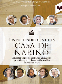 LOS PRETENDIENTES DE LA CASA DE NARIÑO