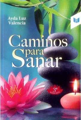 CAMINOS PARA SANAR