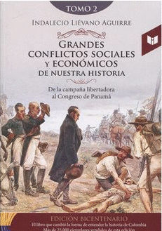 GRANDES CONFLICTOS SOCIALES Y ECONOMICOS DE NUESTRA HISTORIA TOMO 2