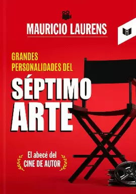 GRANDES PERSONALIDADES DEL SÉPTIMO ARTE