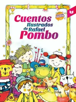 CUENTOS ILUSTRADOS DE RAFAEL POMBO