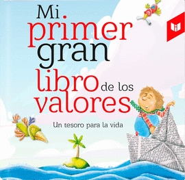 MI PRIMER GRAN LIBRO DE VALORES