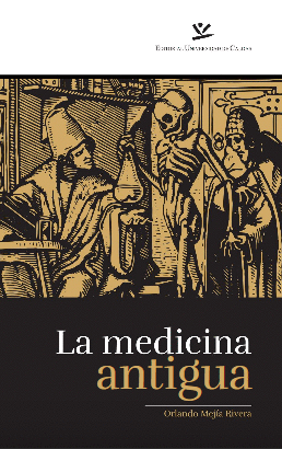 LA MEDICINA ANTIGUA