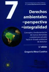 DERECHOS AMBIENTALES (VOL.7)(3ªED) EN PERSPECTIVA DE INTEGRALIDAD