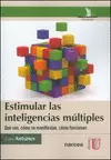 ESTIMULAR LAS INTELIGENCIAS MULTIPLES