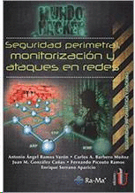 SEGURIDAD PERIMETRAL, MONITORIZACION Y ATAQUES EN REDES