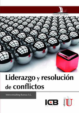 LIDERAZGO Y RESOLUCION DE CONFLICTOS