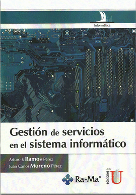 GESTION DE SERVICIOS EN EL SISTEMA INFORMATICO