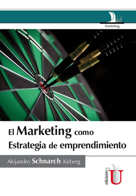 EL MARKETING COMO ESTRATEGIA DE EMPRENDIMIENTO