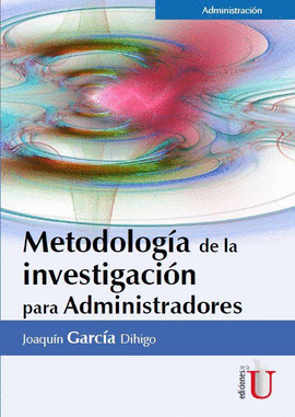 METODOLOGIA DE LA INVESTIGACION PARA ADMINISTRADORES