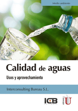 CALIDAD DE AGUAS. USOS Y APROVECHAMIENTO