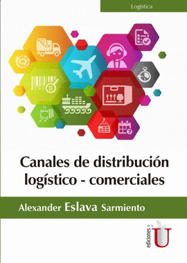 CANALES DE DISTRIBUCIÓN LOGÍSTICO-COMERCIALES