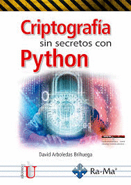 CRIPTOGRAFIA SIN SECRETOS CON PYTHON