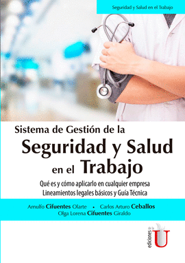 SISTEMA DE GESTION DE LA SEGURIDAD Y SALUD EN EL TRABAJO