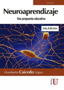 NEUROAPRENDIZAJE UNA PROPUESTA EDUCATIVA
