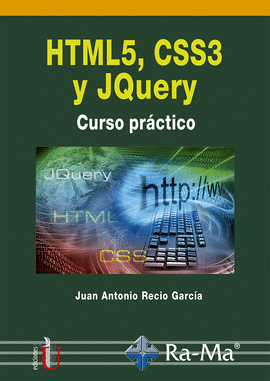 HTML5, CSS3 Y JQUERY. CURSO PRÁCTICO