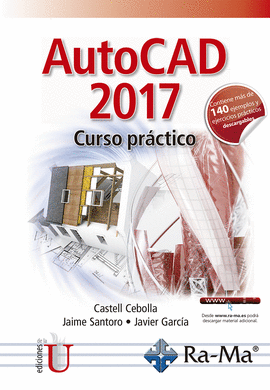 AUTOCAD 2017. CURSO PRÁCTICO