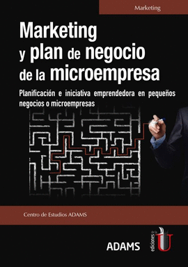 MARKETING Y PLAN DE NEGOCIO DE LA MICROEMPRESA