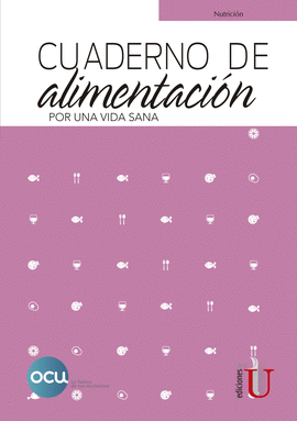 CUADERNO DE ALIMENTACIÓN. POR UNA VIDA SANA