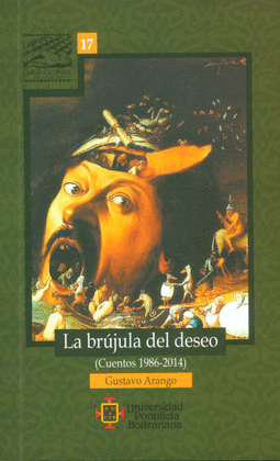 LA BRUJULA DEL DESEO - CUENTOS (1986-2014)