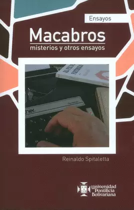 MACABROS MISTERIOS Y OTROS ENSAYOS