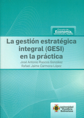 GESTION ESTRATEGICA INTEGRAL(GESI)EN LA PRACTICA