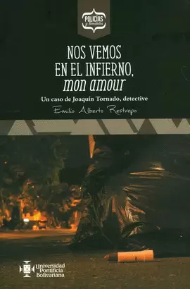 NOS VEMOS EN EL INFIERNO, MOM AMOUR