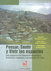 PENSAR, SENTIR Y VIVIR LOS ESPACIOS