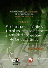 MODALIDADES DEPORTIVAS OLIMPICAS, COMPETENCIAS Y ACTIVIDAD COMPETITIVA DE LAS DEPORTISTAS - LIBRO 1