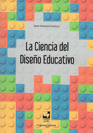 CIENCIA DEL DISEÑO EDUCATIVO, LA