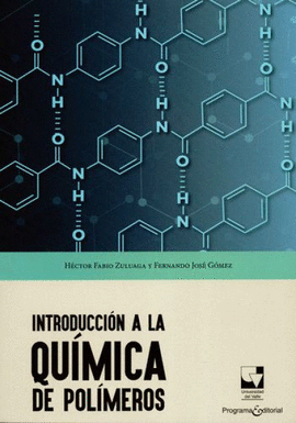 INTRODUCCIÓN A LA QUÍMICA DE POLÍMEROS