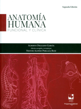 ANATOMIA HUMANA FUNCIONAL Y CLINICA