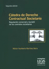 CÁTEDRA DE DERECHO CONTRACTUAL SOCIETARIO 2 ED