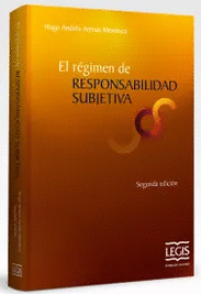 EL REGIMEN DE RESPONSABILIDAD SUBJETIVA 2ED