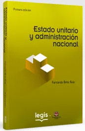 ESTADO UNITARIO Y ADMINISTRACION NACIONAL