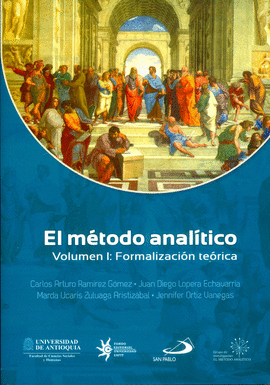 EL METODO ANALITICO - VOL I : FORMALIZACION TEORICA
