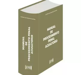 MANUAL DE PROCEDIMIENTO PENAL ACUSATORIO