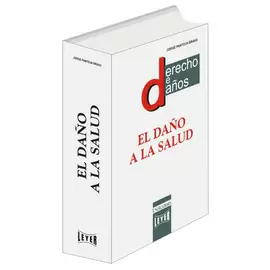 EL DAÑO A LA SALUD