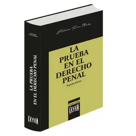LA PRUEBA EN EL DERECHO PENAL