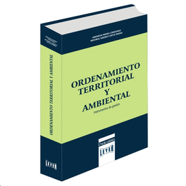 ORDENAMIENTO TERRITORIAL Y AMBIENTAL. INSTRUMENTOS DE GESTIÓN