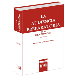 LA AUDIENCIA PREPARATORIA EN EL PROCESO PENAL