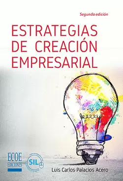 ESTRATEGIAS DE CREACION EMPRESARIAL 2ED